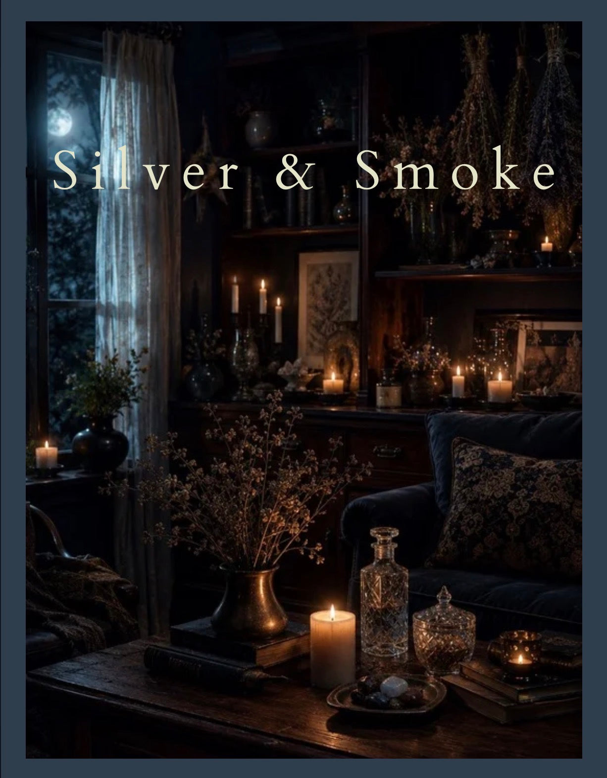 SILVER & SMOKE Color Magick for the Home: Digital Download Guide